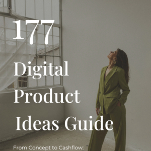 177 Digital Product Ideas