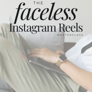 Faceless Instagram Reels Masterclass
